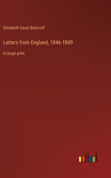 Letters from England, 1846-1849