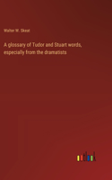 glossary of Tudor and Stuart words, especially from the dramatists