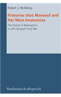 Histories That Mansoul and Her Wars Anatomize