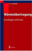 Wdrme]bertragung: Grundlagen Und Praxis