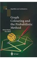 Graph Colouring and the Probabilistic Method