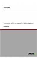 Automatisiertes Frühwarnsystem im Projektmanagement