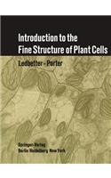 Introduction to the Fine Structure of Plant Cells