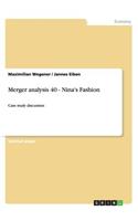 Merger analysis 40 - Nina's Fashion