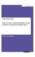 Estilo de vida y Control Metabólico de los pacientes con Diabetes Mellitus tipo 2