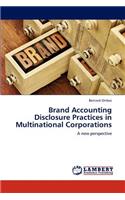 Brand Accounting Disclosure Practices in Multinational Corporations