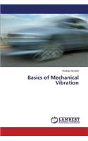 Basics of Mechanical Vibration