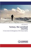 Tartary, the vanished country