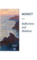 Monet: Reflections and Shadows