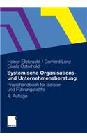 Systemische Organisations- Und Unternehmensberatung