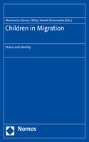 Children in Migration: Status and Identity