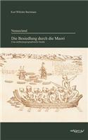 Neuseeland - Die Besiedlung durch die Maori. Eine anthropogeographische Studie