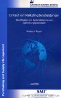 Einkauf Von Marketingdienstleistungen: Identifikation Und Systematisierung Von Optimierungsprozessen