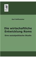Die Wirtschaftliche Entwicklung ROMs