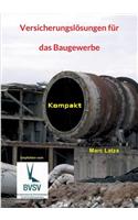 Versicherungslösungen für das Baugewerbe
