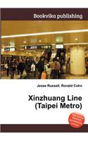 Xinzhuang Line (Taipei Metro): (English)