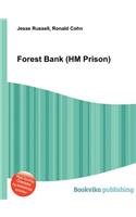 Forest Bank (Hm Prison): (English)