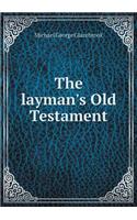 The Layman's Old Testament