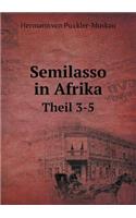 Semilasso in Afrika Theil 3-5