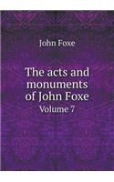 The acts and monuments of John Foxe Volume 7: (English)
