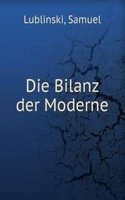 Die Bilanz der Moderne