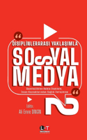 Dİsİplİnlerarasi YaklaŞimla Sosyal Medya -2-