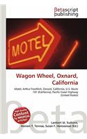 Wagon Wheel, Oxnard, California