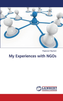 My Experiences with NGOs