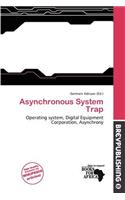 Asynchronous System Trap: (English)