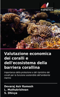 Valutazione economica dei coralli e dell'ecosistema della barriera corallina