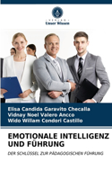 Emotionale Intelligenz Und Führung