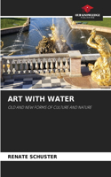 Art with Water