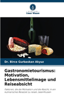 Gastronomietourismus