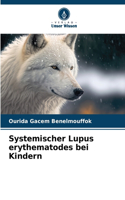 Systemischer Lupus erythematodes bei Kindern