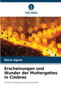 Erscheinungen und Wunder der Muttergottes in Cimbres