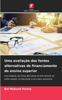 Uma avaliação das fontes alternativas de financiamento do ensino superior