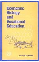 Economic Biology And Vocational Education: A Study Of Agriculture And Zoology