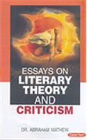 Essays On Literary Theory And Criticism