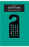 Abierto Toda La Noche