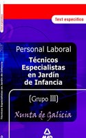 Tecnicos especialistas en jardin de infancia personal laboral de la xunta de galicia. Test (Spanish Edition)