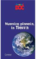 Nuestro Planeta, La Tierra