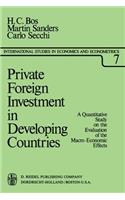 Private Foreign Investment in Developing Countries