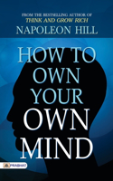 How to Own Your Own Mind