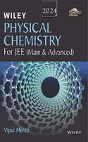 Wiley's Physical Chemistry for JEE (Main & Advanced), 2024