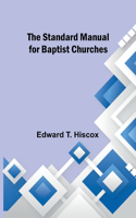 Standard Manual for Baptist Churches