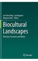 Biocultural Landscapes