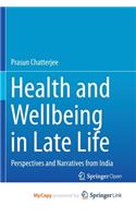 Health and Wellbeing in Late Life