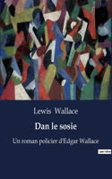 Dan le sosie