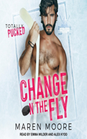Change on the Fly: (1 Totally Pucked)