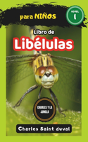 Charles y la Jungla: Libro de libélulas para niños(11 Charles y la Jungla)
